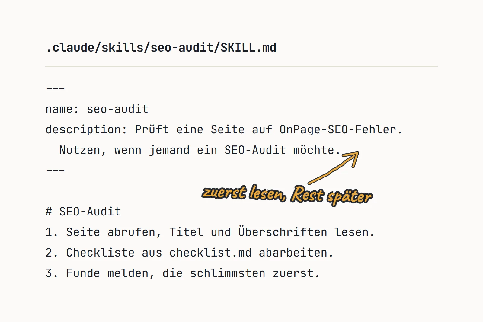 Eine SKILL.md-Datei mit einem handgezeichneten Pfeil auf die description-Zeilen und der Notiz "zuerst lesen, Rest später".
